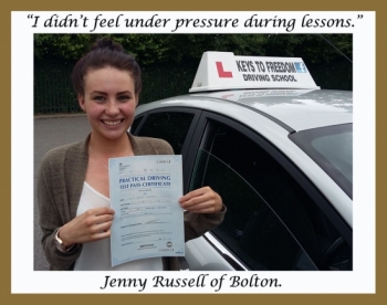 Another practical driving test first time pass for Keys to Freedom Driving School Bolton.<br />
<br />
Jenny Russell shows off her pass certificate whilst stood by the learner car.